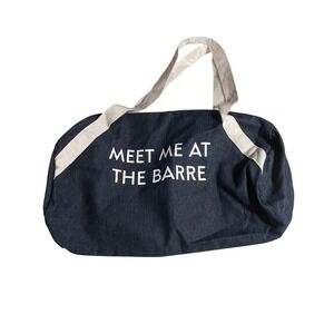 Meet Me‎ at the Barre Duffel Bag Gym Workout Travel Dark Blue White Straps